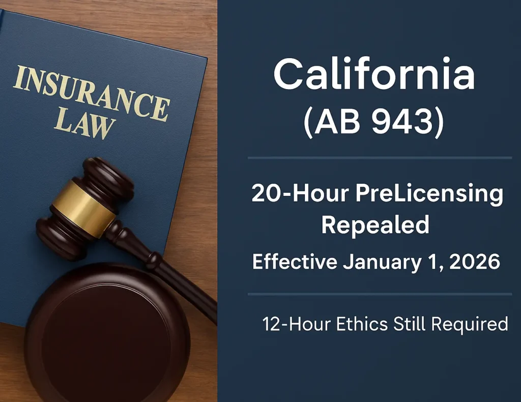 California Prelicensing 2026: AB 943, 20-Hour Repeal & Your License Plan